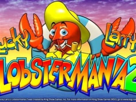 free slots lobstermania,lucky larry lobstermania 2